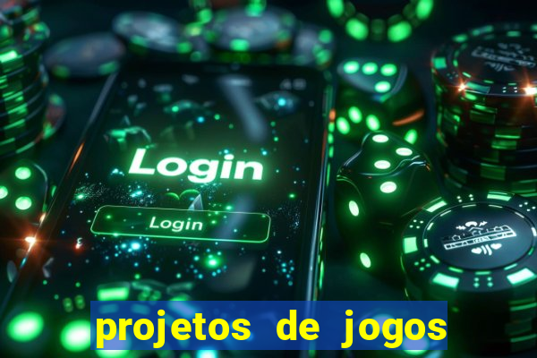 projetos de jogos internos escolares